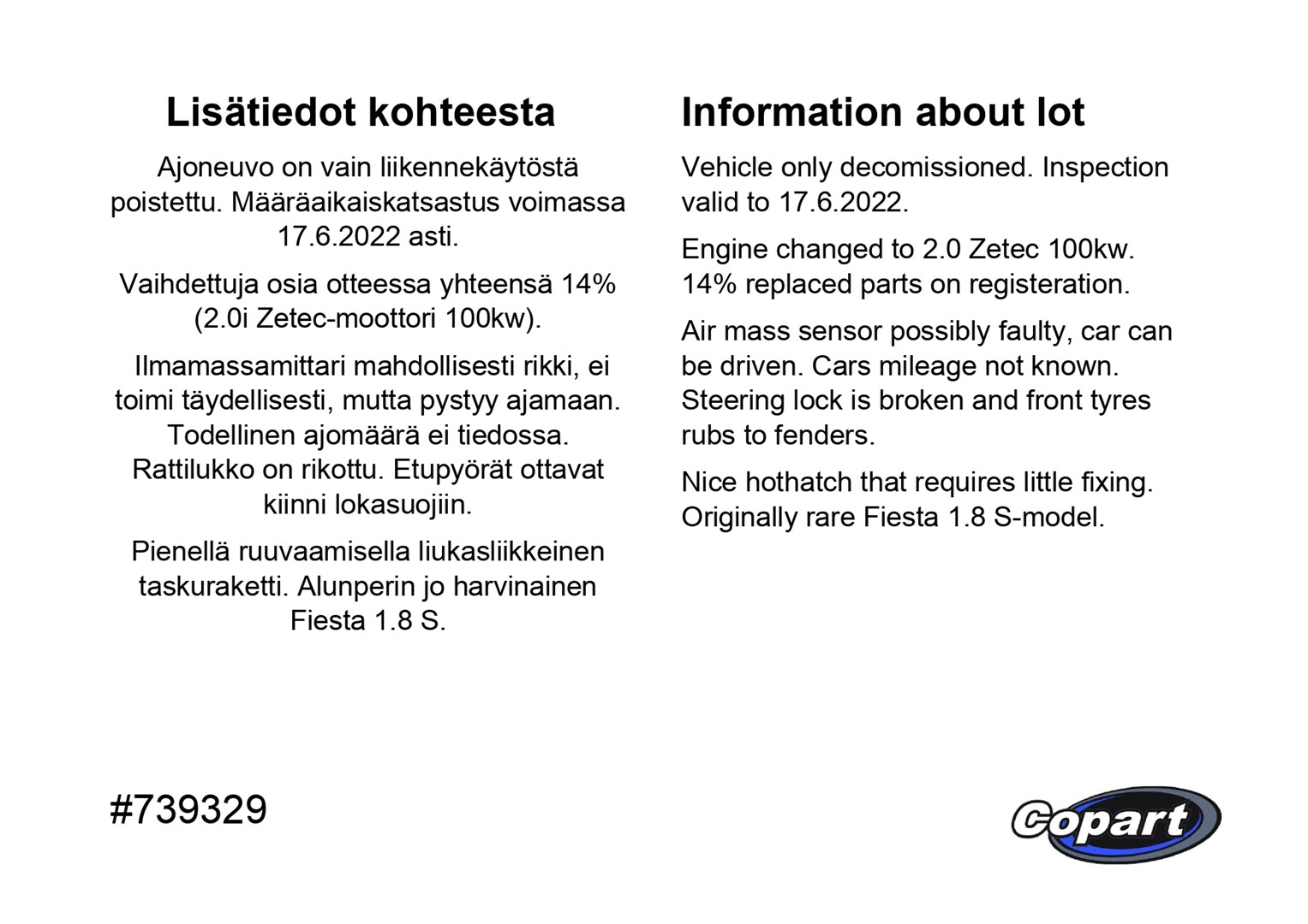 VIN: WF0BXXGAFBNY34794 Auction: COPART FINLAND Lot: 50124413 Location: Harrasteajoneuvojen huutokauppa WF0BXXGAFBNY34794 FORD Fiesta 1992 YELLOW Photo 20